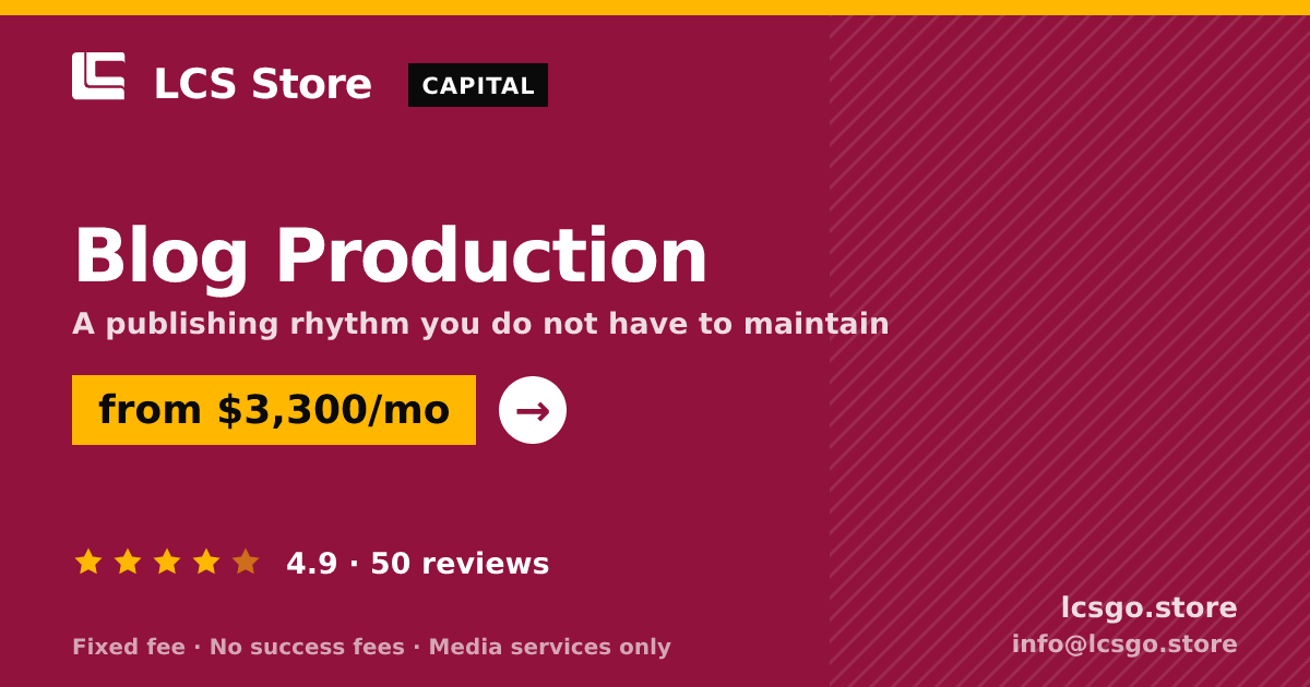 Blog Production — from $3,300/mo, rated 4.9/5 across 50 reviews. LCS Store.