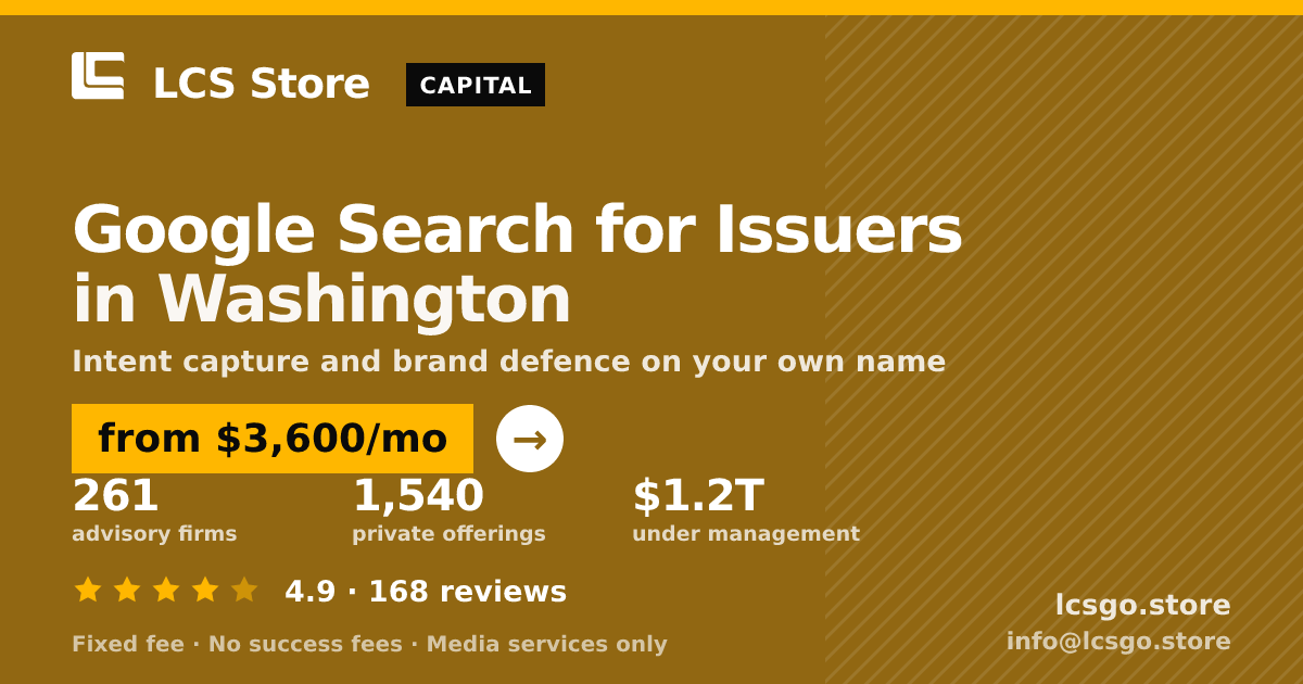 Google Search for Issuers in Washington — from $3,600/mo, rated 4.9/5 across 168 reviews. LCS Store.