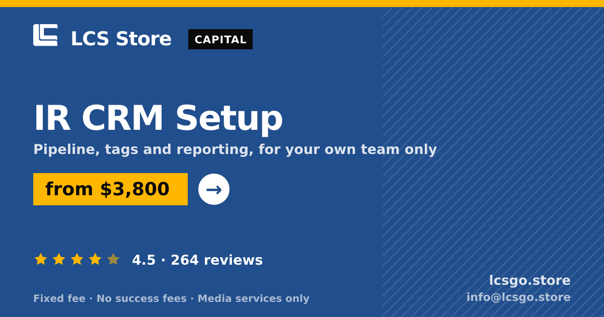 IR CRM Setup — from $3,800, rated 4.5/5 across 264 reviews. LCS Store.
