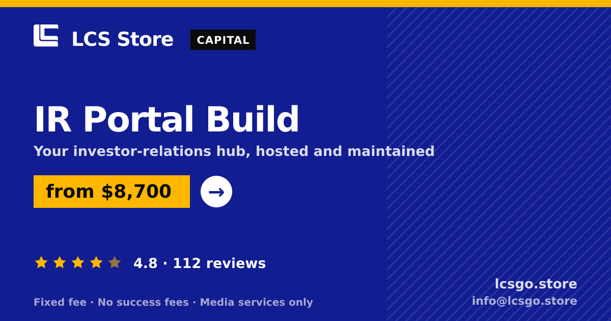 IR Portal Build — from $8,700, rated 4.8/5 across 112 reviews. LCS Store.