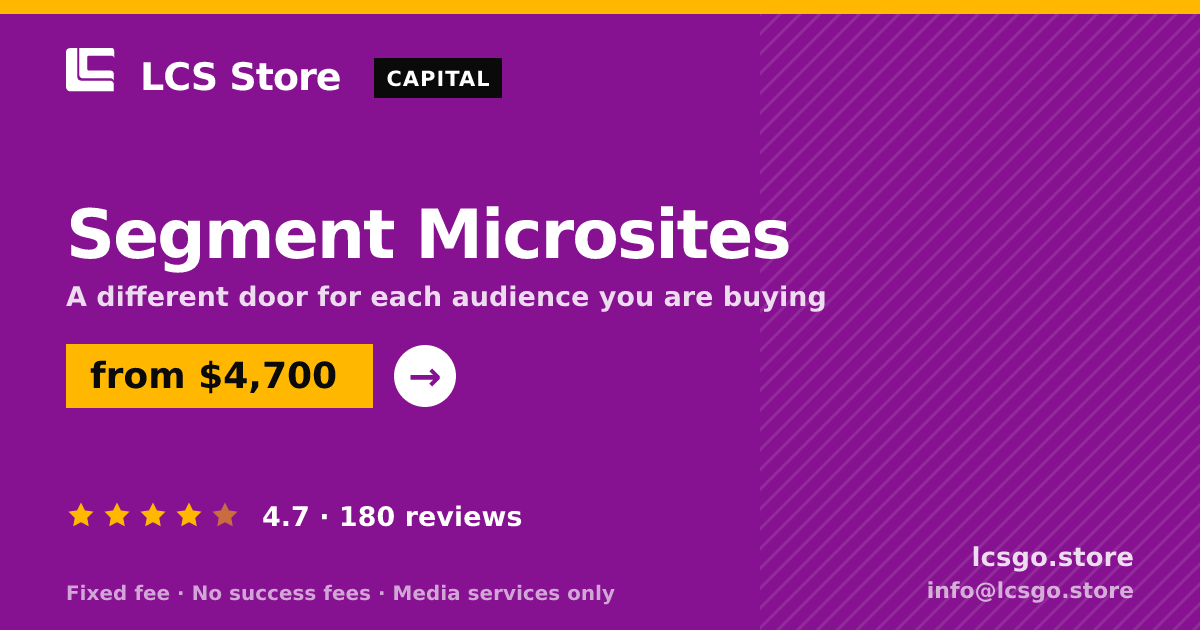 Segment Microsites — from $4,700, rated 4.7/5 across 180 reviews. LCS Store.