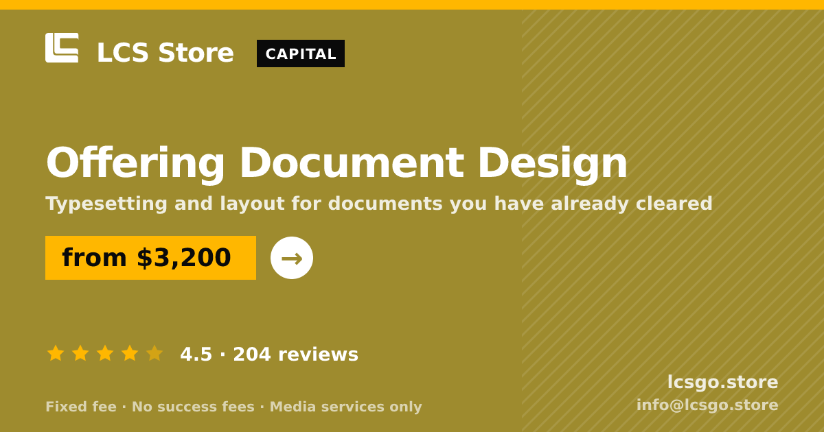 Offering Document Design — from $3,200, rated 4.5/5 across 204 reviews. LCS Store.